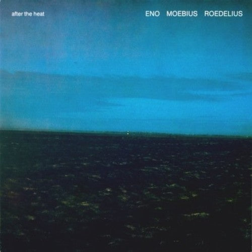 Eno / Moebius / Roedelius: After the Heat (Vinyl LP)