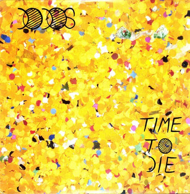Dodos: Time to Die (Vinyl LP)