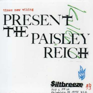 Times New Viking: Paisley Reich (Vinyl LP)