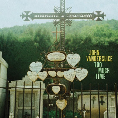 Vanderslice, John: Too Much Time (7-Inch Single)
