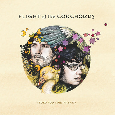 Flight of the Conchords: I Told You I Was Freaky (Vinyl LP)