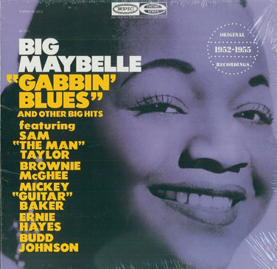Big Maybelle: Gabbin Blues (Vinyl LP)