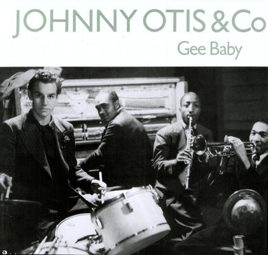 Otis, Johnny: Gee Baby (Vinyl LP)