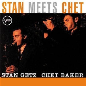 Chet Baker: Stan Meets Chet (Vinyl LP)