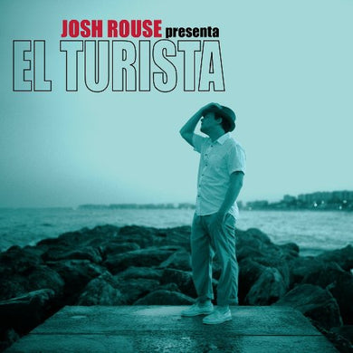 Rouse, Josh: Turista (Vinyl LP)