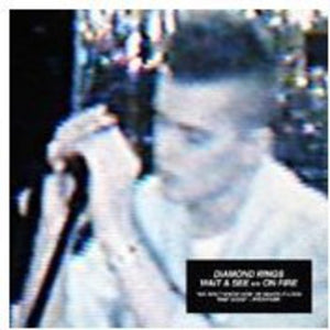 Diamond Rings: Wait & See (7-Inch Single)