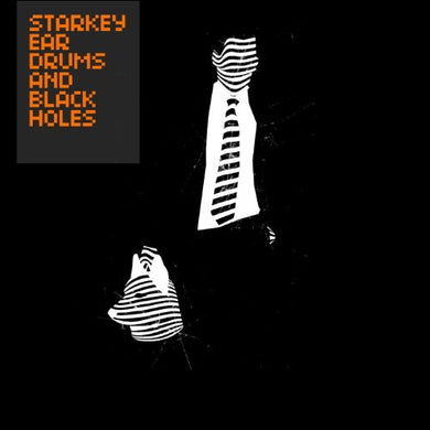 Starkey: Ear Drums and Black Holes (Vinyl LP)
