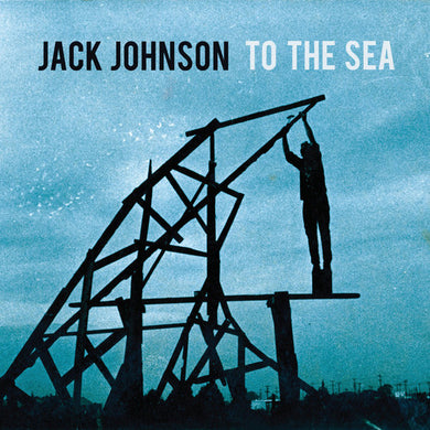 Johnson, Jack: To the Sea (Vinyl LP)