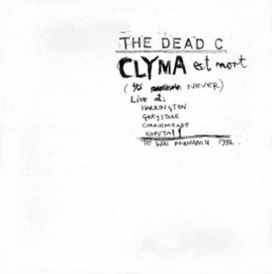 Dead C: Clyma Est Mort & Tentative Power (Vinyl LP)