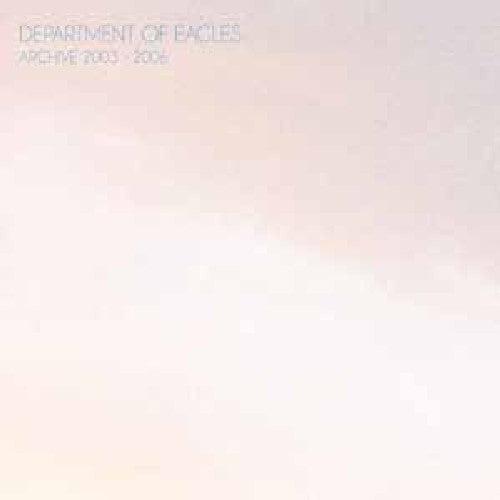 Department of Eagles: Archive 2003-2006 (Vinyl LP)