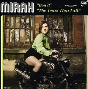 Mirah: Don't/The Tears That Fall (7-Inch Single)