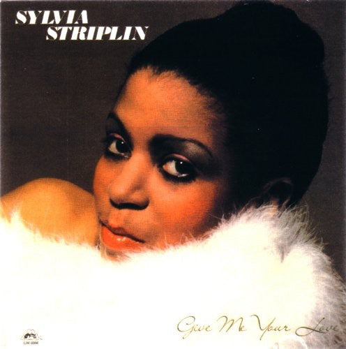 Sylvia Striplin: Give Me Your Love (Vinyl LP)