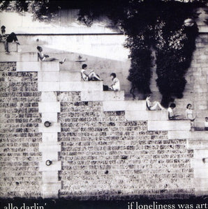 Allo Darlin': If Loneliness Was Art (7-Inch Single)
