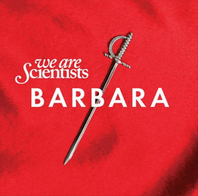 We Are Scientists: Barbara (Vinyl LP)