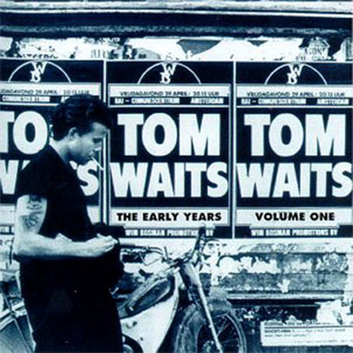 Waits, Tom: The Early Years, Vol. 1 (Vinyl LP)