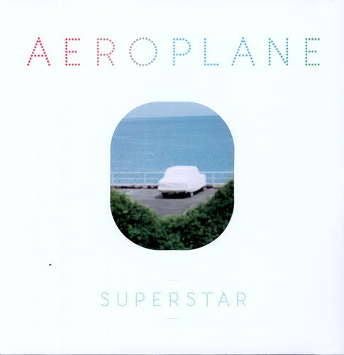 Aeroplane: Superstar (12-Inch Single)