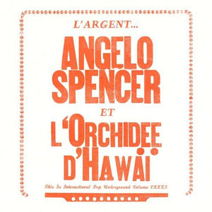Spencer, Angelo: LArgent (7-Inch Single)