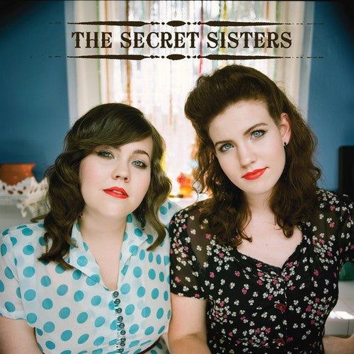 Secret Sisters: The Secret Sisters (Vinyl LP)