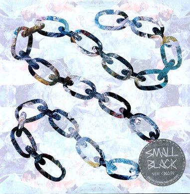 Small Black: New Chain (Vinyl LP)