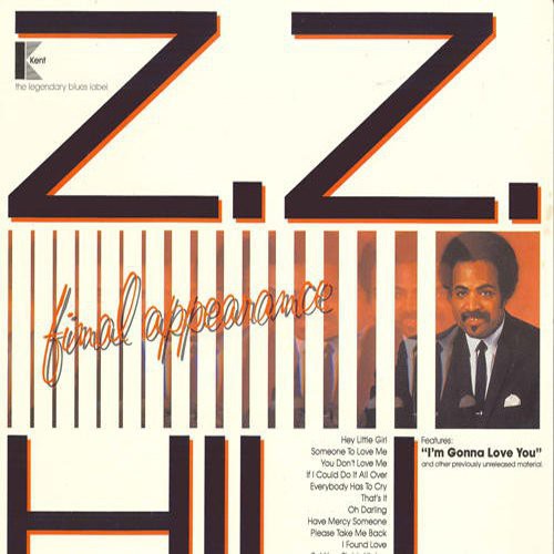 Z.Z. Hill: Final Appearance (Vinyl LP)