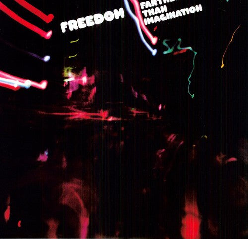 Freedom: Farther Than Imagination (Vinyl LP)