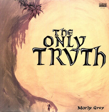 Morly Grey: The Only Truth (Vinyl LP)