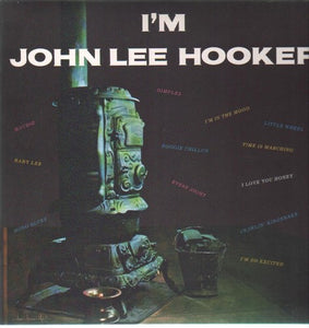 Hooker, John Lee: I'm John Lee Hooker (Vinyl LP)