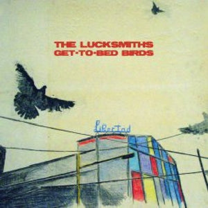 Lucksmiths: Get-To-Bed Birds (7-Inch Single)