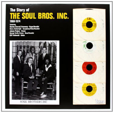 Soul Brothers: The Story Of The Soul Bros. Inc.1968-1974 (Vinyl LP)