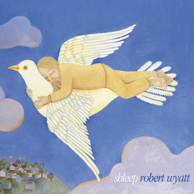 Wyatt, Robert: Shleep (Vinyl LP)