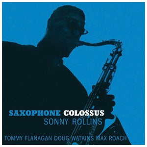 Rollins, Sonny: Saxophone Colossus (Vinyl LP)