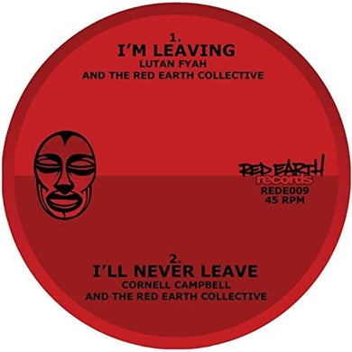 Fyah, Lutan / Campbell, Cornell: I'Ll Never Leave/I'm Leaving (7-Inch Single)