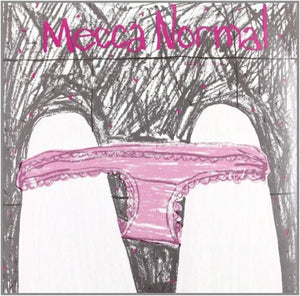 Mecca Normal: Calico Kills the Cat (Vinyl LP)