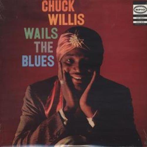 Willis, Chuck: Wails the Blues (Vinyl LP)