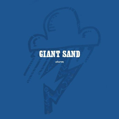 Giant Sand: Storm (Vinyl LP)