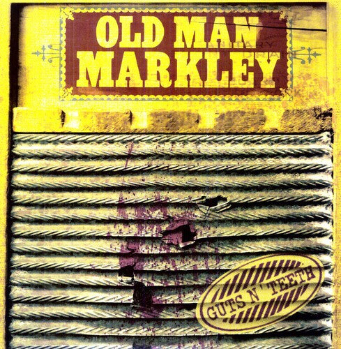 Old Man Markley: Guts N' Teeth (Vinyl LP)