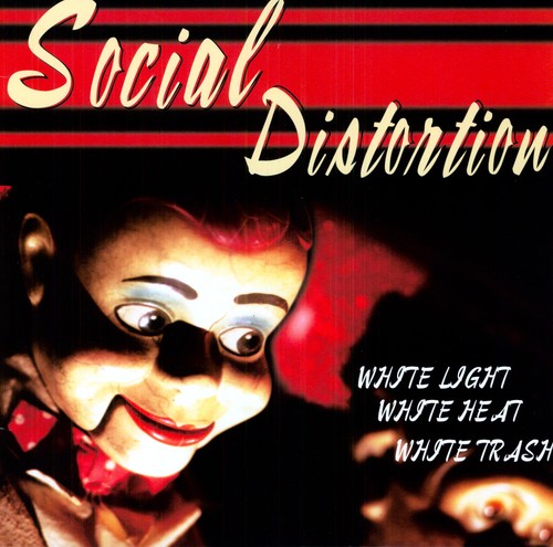 White Light White Heat White Trashby Social Distortion (Vinyl Record)