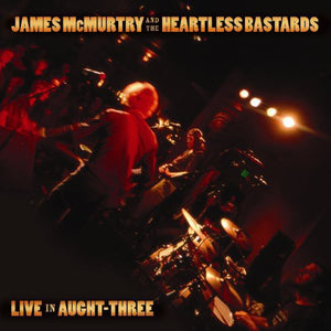 McMurtry, James: Live in Aught Three (Vinyl LP)