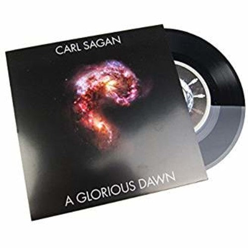 Sagan, Carl: A Glorious Dawn (7-Inch Single)