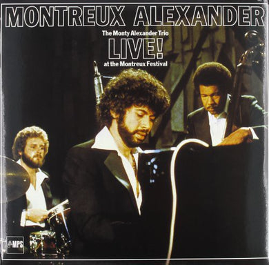 Monty Alexander: The Monty Alexander Trio Live At Montreux (Vinyl LP)