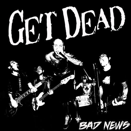 Get Dead: Bad News (Vinyl LP)
