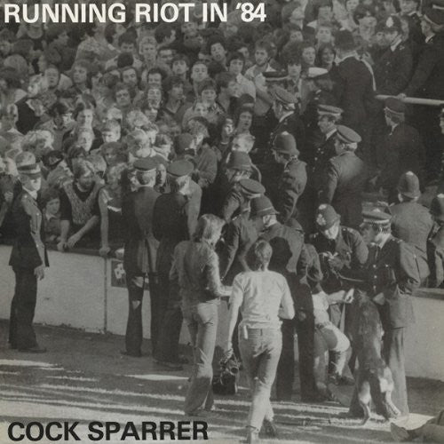 Cock Sparrer: Running Riot in 84 / Live & Loud (Vinyl LP)