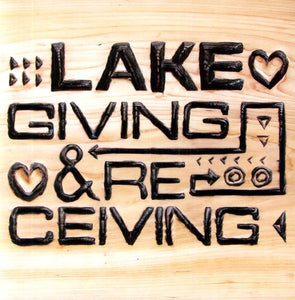 Lake: Giving and Receiving (Vinyl LP)