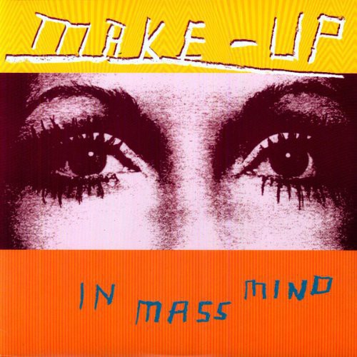 Make Up: In Mass Mind (Vinyl LP)
