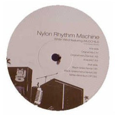Nylon Rhythm: White Wind Feat Wildchild (12-Inch Single)