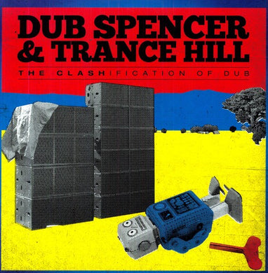 Dub Spencer & Trance Hill: Clashification of Dub (Vinyl LP)