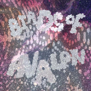 Birds of Avalon: Birds Of Avalon (Vinyl LP)