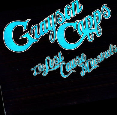 Capps, Grayson: The Lost Cause Minstrels (Vinyl LP)