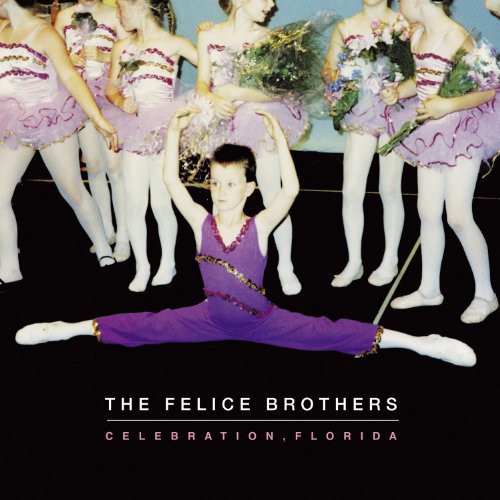 Felice Brothers: Celebration Florida (Vinyl LP)