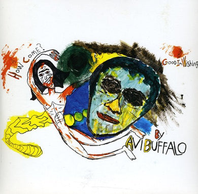 Avi Buffalo: How Come B/W Good Im Wishing (7-Inch Single)